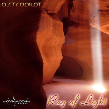 Astropilot - AstroPilot - Ray of Light EP
