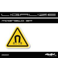 LigaLize - Ligalize - Magneto EP