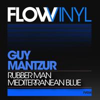 Guy Mantzur - Guy Mantzur - Rubber Man Ep