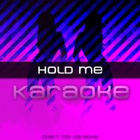 Chart Top Karaoke - Hold Me