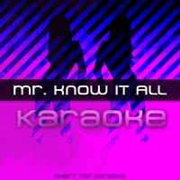 Chart Top Karaoke - Mr. Know It All