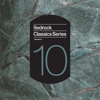 Various - Bedrock Classics Series 10