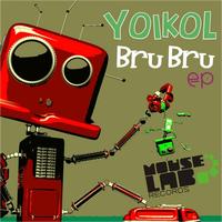 Yoikol - Bru Bru EP