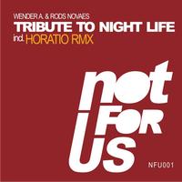 Wender A. & Rods Novaes - Tribute To Night Life Remixes