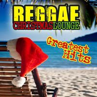 The Dreadlocks - Reggae Christmas Lounge (The Greatest Hits)
