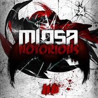Miosa - Notorious - EP
