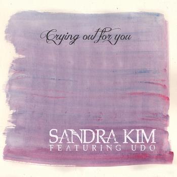 Sandra Kim - Crying Out for You