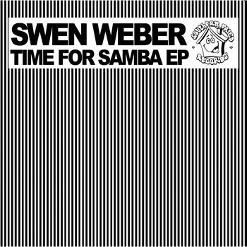 Swen Weber - Time For Samba EP