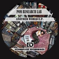 Pome Research Lab - Another World