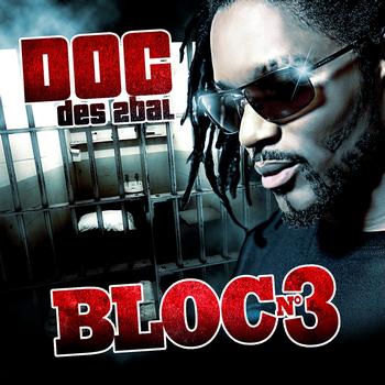 D.O.C - Bloc No. 3 (Explicit)