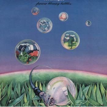 Clearlight - Forever Blowing Bubbles