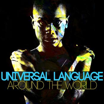 Various Artists - Universal Language (Around the World)