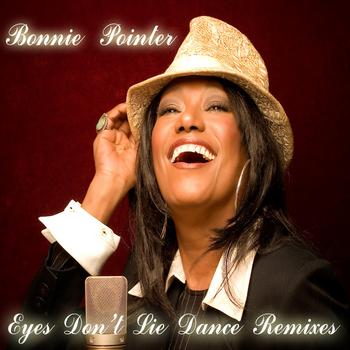 Bonnie Pointer - Eyes Don't Lie (Dance Remixes)