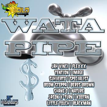 Various Artists - Wata Pipe Riddim