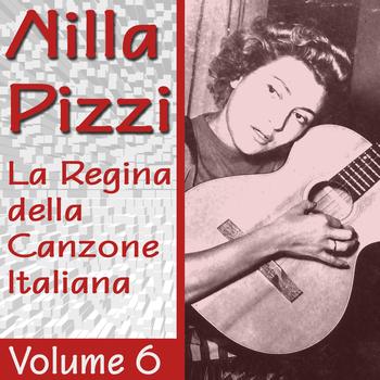 Nilla Pizzi - Nilla Pizzi: La regina della canzone italiana, vol. 6