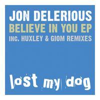 Jon Delerious - Believe In You EP