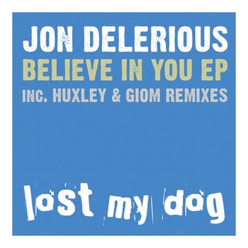 Jon Delerious - Believe In You EP