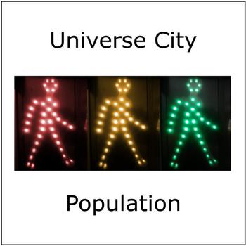 Universe City - Population