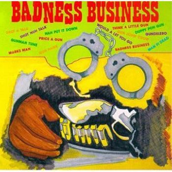 Various Artists - Badness Business