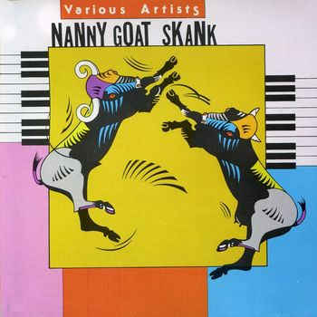 Various Artists - Nanny Goat Skank