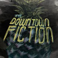 The Downtown Fiction - Pineapple - EP