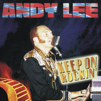 Andy Lee - Keep on Rockin' (Part 1 (Best Of Andy Lee))
