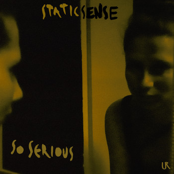 Static Sense - So Serious (EP)