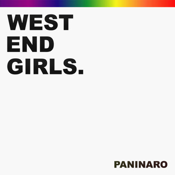 Paninaro - West End Girls (2012 Mixes)