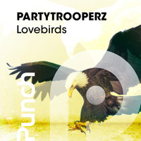 Partytrooperz - Lovebirds