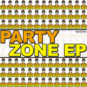 Comic Strips - Party Zone EP