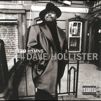 Dave Hollister - Ghetto Hymns (Explicit)