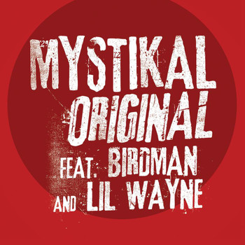 Mystikal - Original