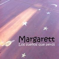 Margarett - Los sueños que perdi