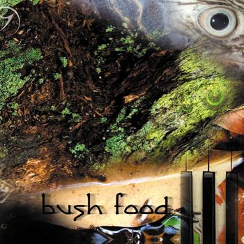 Various Artists - Bush Food
