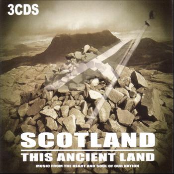 Various Artists - Scotland This Ancient Land