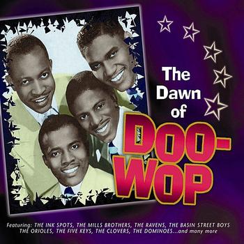 Various Artists - The Dawn Of Doo-Wop