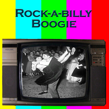 Various Artists - Rock-a-Billy Boogie