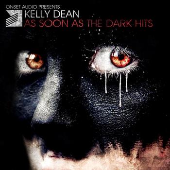 Kelly Dean - As Soon As The Dark Hits