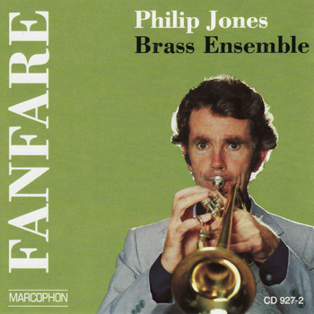 Philip Jones Brass Ensemble - Fanfare