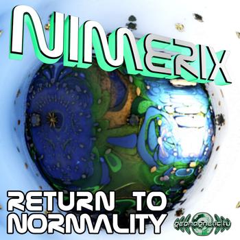 Nimerix - Nimerix - Return To Normality EP
