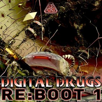 Various Artists - Digital Drugs Re-Boot EP1