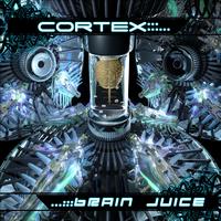 Cortex - Cortex - Brain Juice EP