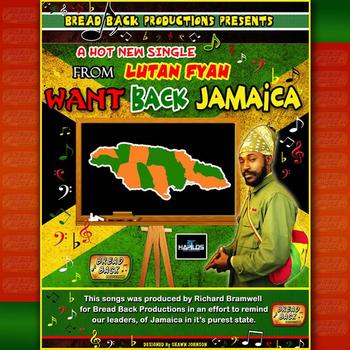 Lutan Fyah - Want Back Jamaica