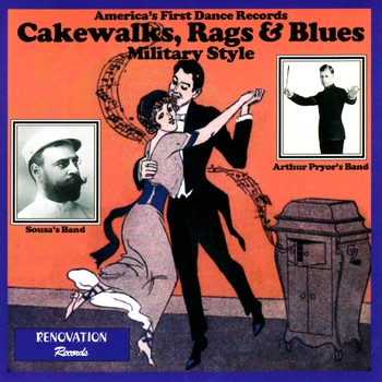 Various Artists - Cakewalks, Rags and Blues - Military Style