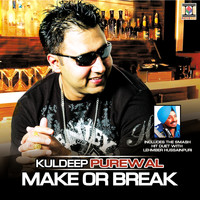 Kuldeep Purewal - Make Or Break