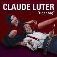 Claude Luter - Tiger Rag