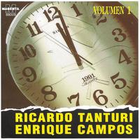Ricardo Tanturi y Enrique Campos - Ricardo Tanturi - Enrique campos Vol 1