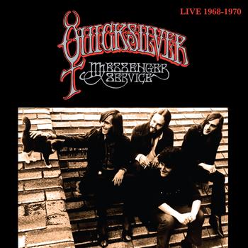 Quicksilver Messenger Service - Live 1968-1970