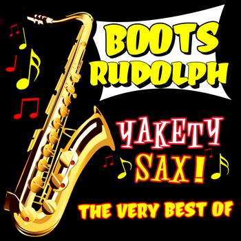Boots Randolph - Yakety Sax! The Very Best Of