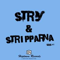 Stry & Stripparna - S&S #1